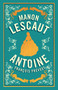 Manon Lescaut (Newly Translated and  Annotated) by Antoine François Prévost, 9781847498144
