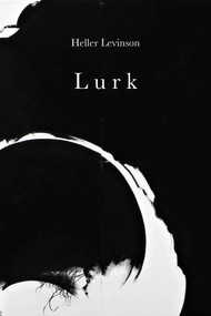 LURK by Heller Levinson, 9781733892414