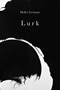 LURK by Heller Levinson, 9781733892414
