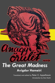 The Great Madness by Avigdor Hameiri, Peter Appelbaum, 9781733892469