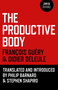 The Productive Body by Didier Deleule, François Guéry, Stephen Shapiro, Philip  Barnard, 9781780995762