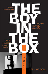 The Boy in the Box (A Novel) - 9781882593804 by Lee J. Nelson, 9781882593804