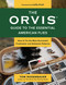 Orvis Guide to the Essential American Flies (How to Tie the Most Successful Freshwater and Saltwater Patterns) by Tom Rosenbauer, Lefty Kreh, 9781493061709