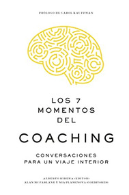 Los 7 momentos del coaching  (7 Moments of Coaching Spanish Edition) by Alan Mcfarlane, Nia Plamenova, 9788417963057