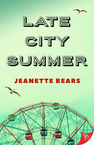 Late City Summer by Jeanette Bears, 9781635559682