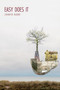Easy Does It (Poems) by Jennifer Moore, 9781629222073
