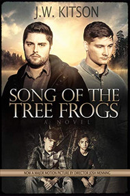 Song of the Tree Frogs by J.W. Kitson, 9781683506058