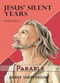 Jesus' Silent Years Volume 2 (Parable) by Vance Shepperson, 9781952025563