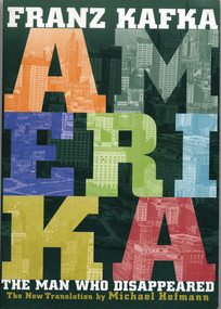 Amerika (The Man Who Disappeared) by Franz Kafka, Michael Hofmann, Horace Gregory, 9780811215695