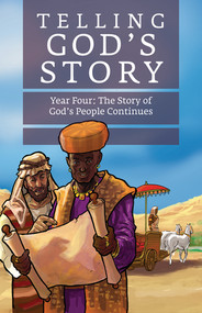 Telling God's Story, Year Four: The Story of God's People Continues (Instructor Text & Teaching Guide) by Rachel Marie Stone, 9781945841309