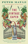 The Vintage Caper by Peter Mayle, 9780307389190