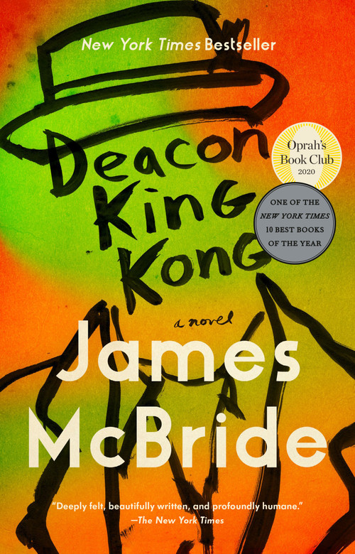 Deacon King Kong (Oprah's Book Club) (A Novel) - 9780735216730 by James McBride, 9780735216730
