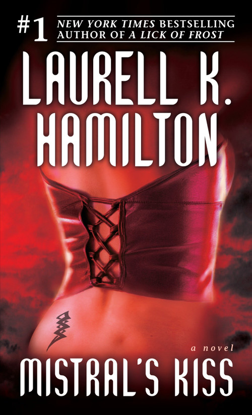 Mistral's Kiss (A Novel) by Laurell K. Hamilton, 9780345443618