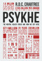 Psykhe (The Mental Health Crisis and How We Got Here) by R.D.C. Crabtree, 9781398102712