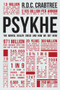 Psykhe (The Mental Health Crisis and How We Got Here) by R.D.C. Crabtree, 9781398102712