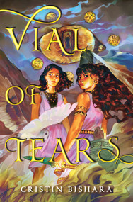 Vial of Tears by Cristin Bishara, 9780823446414