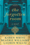 The Forgotten Room by Karen White, Beatriz Williams, Lauren Willig, 9780451474636