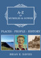 A-Z of Mumbles and Gower (Places-People-History) by Brian E. Davies, 9781445698809