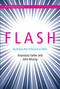 Flash (Building the Interactive Web) by Anastasia Salter, John Murray, 9780262028028