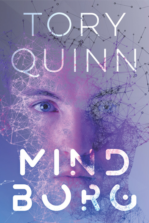 MindBorg by Tory Quinn, 9781646300884