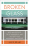 Broken Glass (Mies van der Rohe, Edith Farnsworth, and the Fight Over a Modernist Masterpiece) - 9780399592737 by Alex Beam, 9780399592737