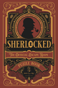 Sherlocked! (The Official Escape Room Puzzle Book) by Jason Edinger, Mike Kalyan, 9781787417694