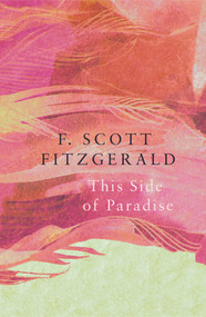 This Side of Paradise - 9781789559668 by F. Scott Fitzgerald, 9781789559668