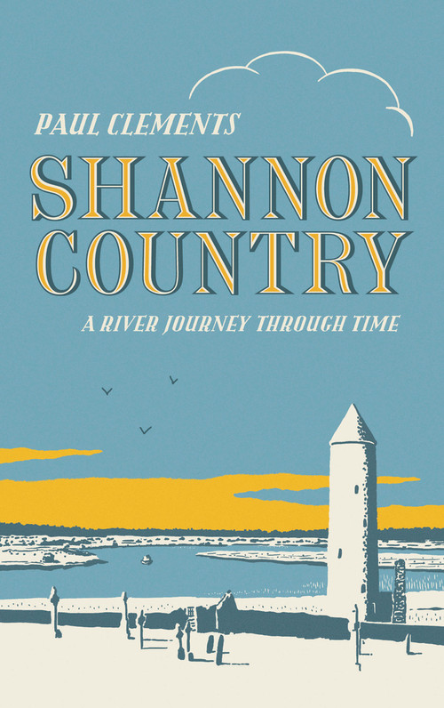 Shannon Country by Paul Clements, 9781843517832