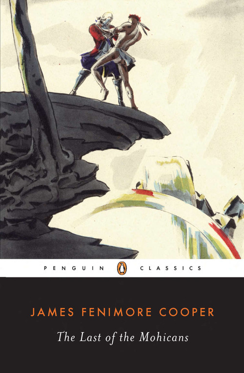 The Last of the Mohicans - 9780140390247 by James Fenimore Cooper, Richard Slotkin, 9780140390247