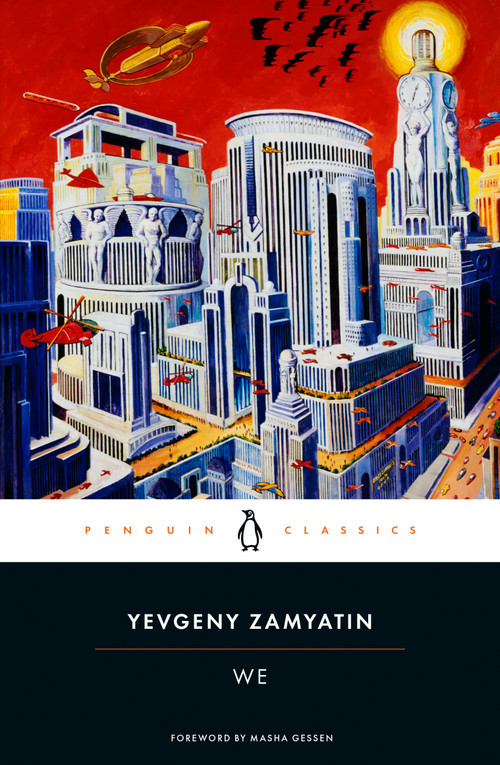 We - 9780140185850 by Yevgeny Zamyatin, Clarence Brown, Clarence Brown, Clarence Brown, Masha Gessen, 9780140185850