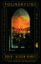 Foundryside (A Novel) by Robert Jackson Bennett, 9780525573845