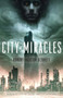 City of Miracles (A Novel) by Robert Jackson Bennett, 9780553419733