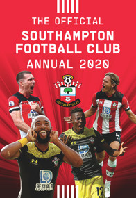 The Official Southampton Soccer Club Annual 2021 by Gordon Simpson, 9781913578046