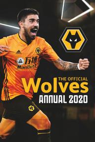 The Official Wolves Annual 2021 by Paul Berry, 9781913578091