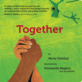 Together - 9781644210840 by Mona Damluji, Innosanto Nagara, 9781644210840