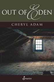 Out of Eden by Cheryl Adam, 9781925950267