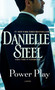 Power Play (A Novel) by Danielle Steel, 9780345530929