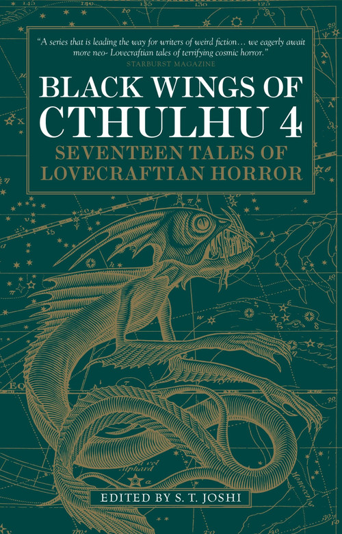 Black Wings of Cthulhu (Volume Four) (Tales of Lovecraftian Horror) by S.T. Joshi, 9781783295739