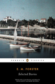 Selected Stories - 9780141186191 by E. M. Forster, Mark Mitchell, David Leavitt, 9780141186191