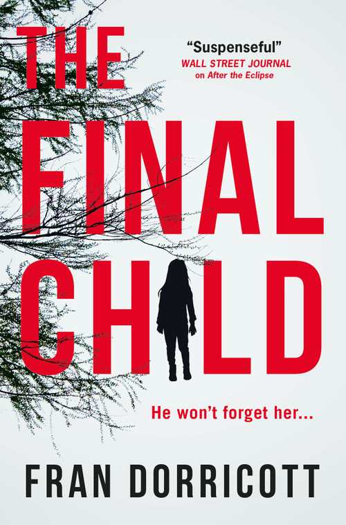 The Final Child by Fran Dorricott, 9781785657900