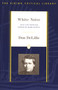 White Noise (Text and Criticism) by Don DeLillo, Mark Osteen, 9780140274981