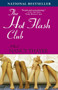 The Hot Flash Club (A Novel) by Nancy Thayer, 9780345469168