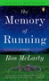 The Memory of Running by Ron McLarty, 9780143036685