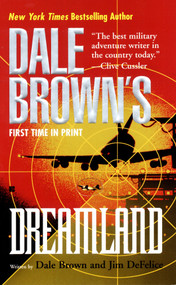 Dale Brown's Dreamland by Dale Brown, Jim DeFelice, 9780425181201