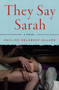 They Say Sarah (A Novel) by Pauline Delabroy-Allard, Adriana Hunter, 9781635429855