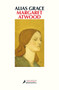 Alias Grace (Spanish Edition) by Margaret Atwood, 9788498388176