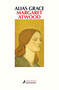Alias Grace (Spanish Edition) by Margaret Atwood, 9788498388176
