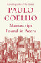 Manuscript Found in Accra by Paulo Coelho, Margaret Jull Costa, 9780345805058
