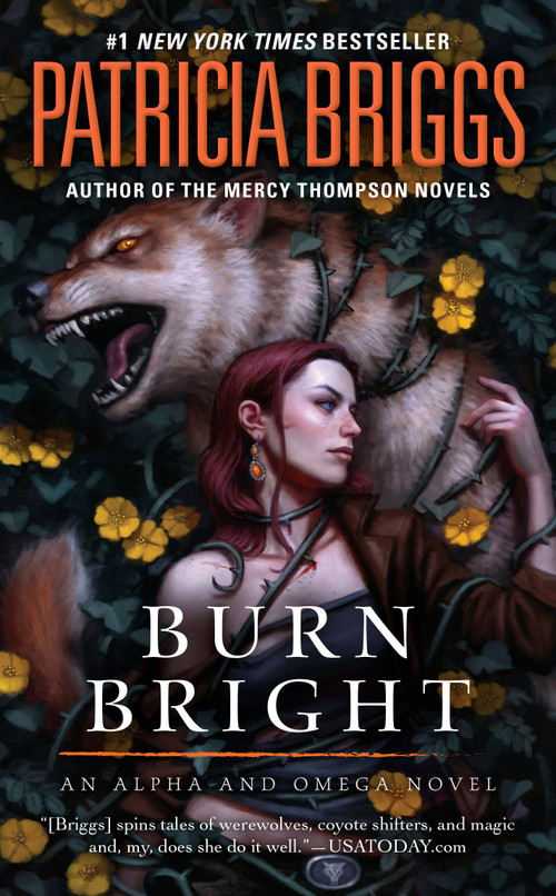 Burn Bright by Patricia Briggs, 9780425281321
