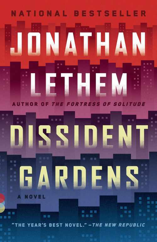 Dissident Gardens by Jonathan Lethem, 9780307744494